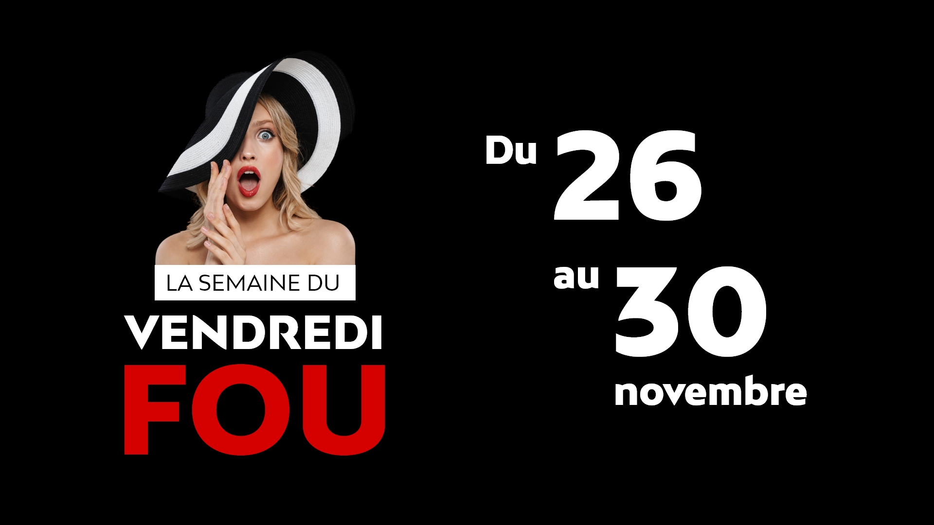 Promo Vendredi fou